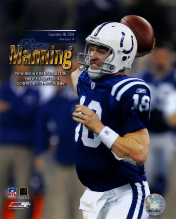 Peyton Manning Colts - NFL Single Season Record Setting 49th Touch Down Pass Poster