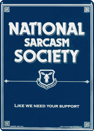 National Sarcasm Society