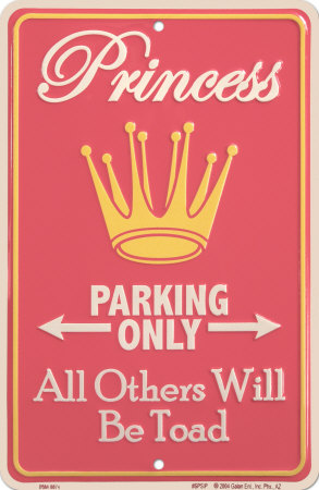 Princess Parking Only