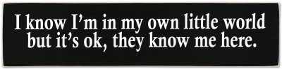 I Know I