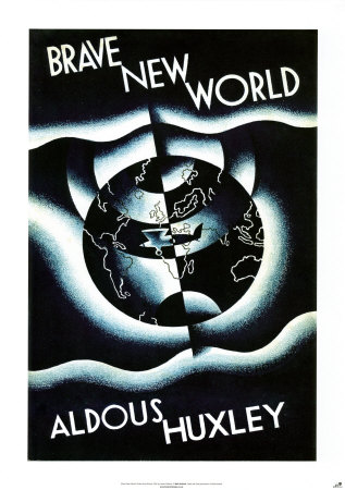 Brave New World by Aldous Huxley Posters