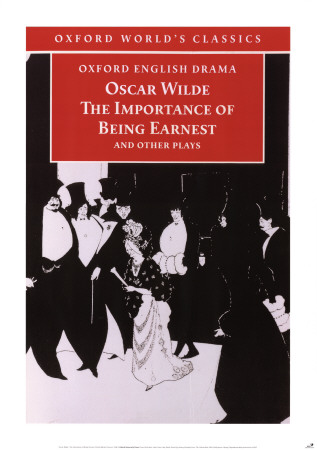 The Importance of Being Earnest by Oscar Wilde