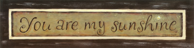 You Are My Sunshine