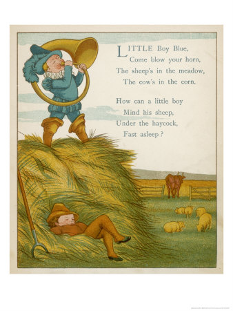Little Boy Blue, the Horn-Blower Stands on Top of the Haystack