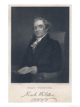 Noah Webster American Lexicographer and Author