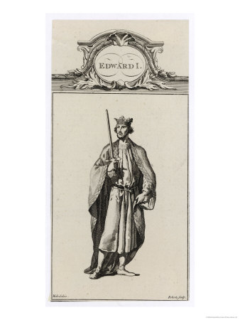 King Edward I of the House of Plantagenet Eldest Son of Henry III and Eleanor of Provence