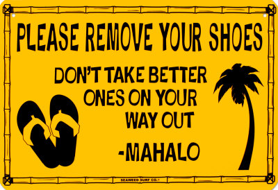 Please Remove Your Shoes
