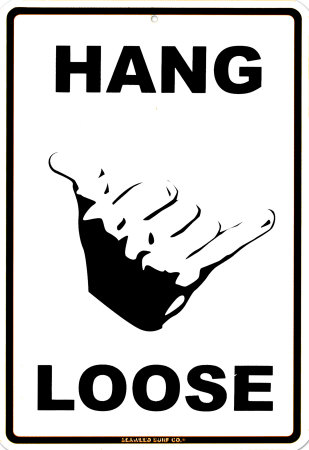 Hang Loose