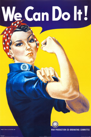 We Can Do It! (Rosie the Riveter)