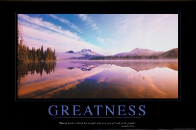 Greatness