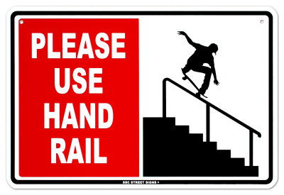 Please Use Hand Rail