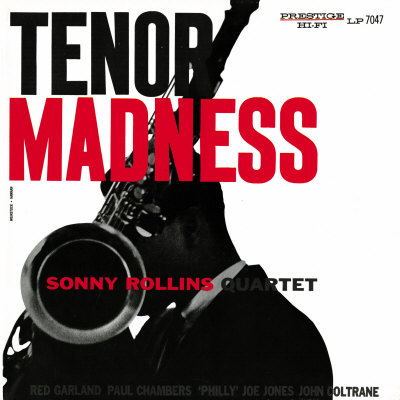 Sonny Rollins Quartet - Tenor Madness