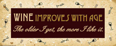 Wine Improves with Age
