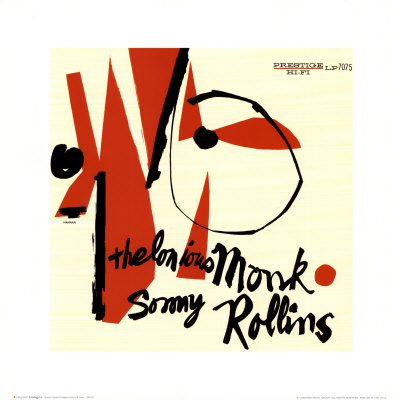 Thelonious Monk and Sonny Rollins - Buy this art print at AllPosters.com