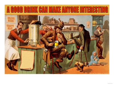 A Good Drink Can Make Anyone Interesting
