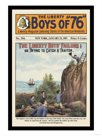 The Liberty Boys of 76: The Liberty Boys