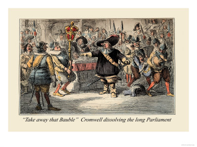 Take Away That Bauble: Cromwell Dissolving the Long Parliament