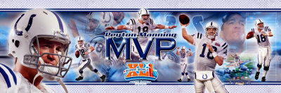 Super Bowl XLI MVP- Peyton Manning Poster