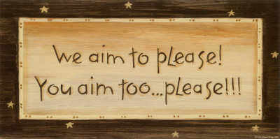 We Aim to Please