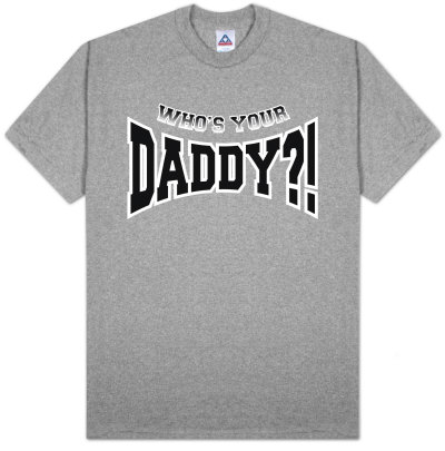 Who`s Your Daddy?