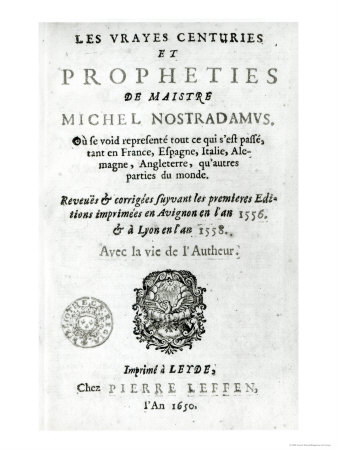 Frontispiece Les Vrayes Centuries et Propheties de Maistre Michel Nostradamus, Pub. Leffen 1650
