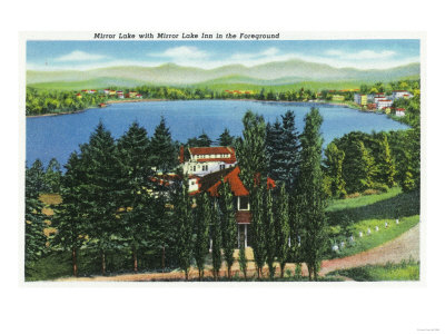 Lake Placid, New York - View of Mirror Lake and Mirror Lake Inn