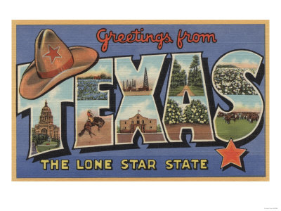 Texas - Greetings From The Lone Star State