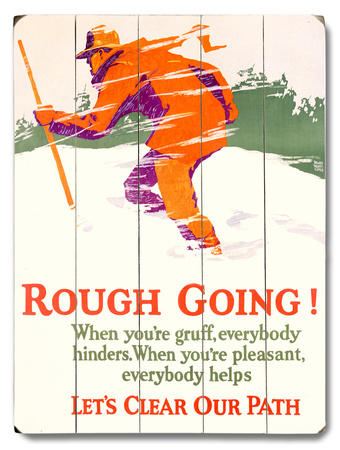 Rough Going