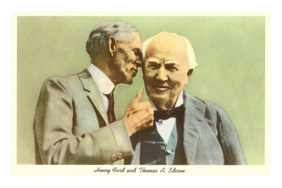 Henry Ford and Thomas Edison