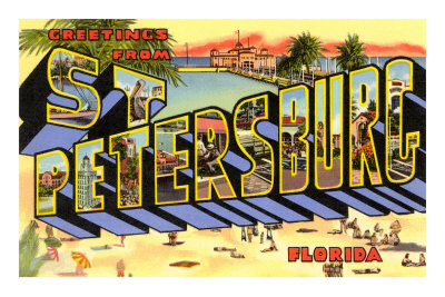 Greetings from St. Petersburg, Florida