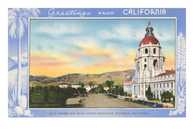 Greetings from California, Pasadena