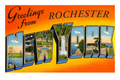 Greetings from Rochester, New York