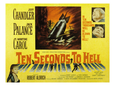 Ten Seconds to Hell, Jeff Chandler, Martine Carol, Jack Palance, 1959