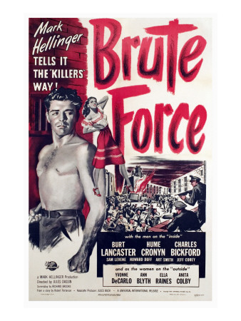 Brute Force, Burt Lancaster, Yvonne De Carlo, 1947