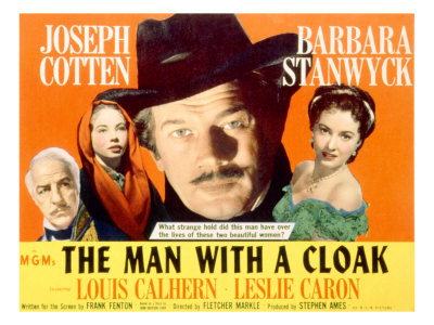 The Man with a Cloak, Louis Calhern, Leslie Caron, Joseph Cotten, Barbara Stanwyck, 1951