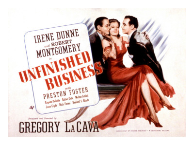 Unfinished Business, Robert Montgomery, Irene Dunne, Preston Foster, 1941