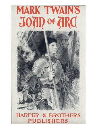 Joan of Arc, by Mark Twain, Illustration by Eugene Grasset, Harper and Brothers Publishers, 1894.