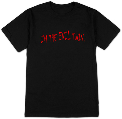 I`m The Evil Twin