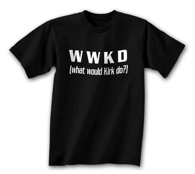 WWKD - What Would Kirk Do?