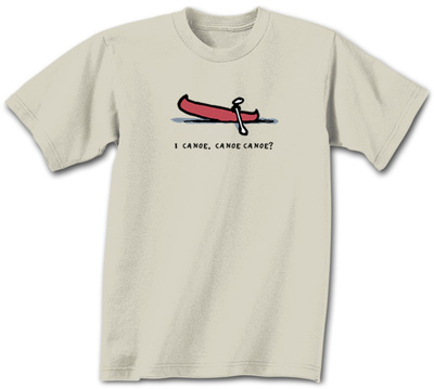 I Canoe, Canoe Canoe?