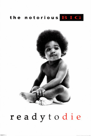 Notorious BIG - Ready To Die