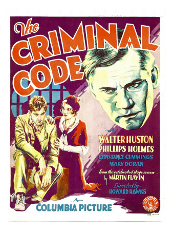 The Criminal Code, Phillips Holmes, Constance Cummings, Walter Huston on Window Card, 1931