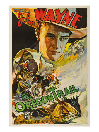 The Oregon Trail, (Poster Art), John Wayne, 1936