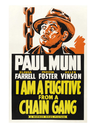 I Am a Fugitive from a Chain Gang, Paul Muni, 1932