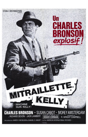 Machine Gun Kelly, French Movie Poster, 1958