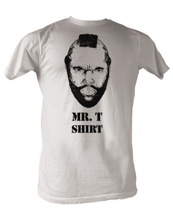 Mr. T - Mr. T Shirt