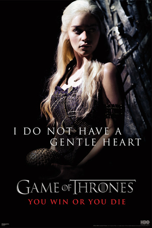 Game of Thrones - Daenerys Targaryen - Gentle Heart    