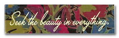 Seek the Beauty