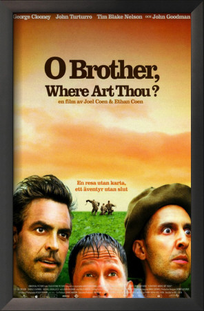 O Brother Where Art Thou?