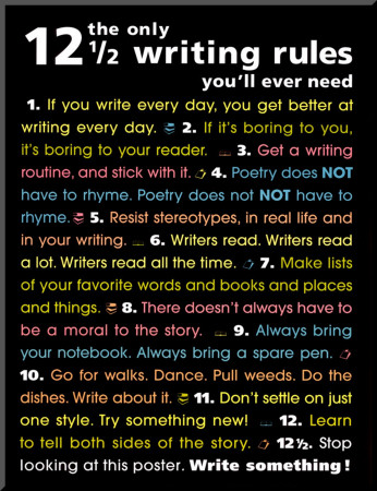 The Only 12 1/2 Writing Rules You